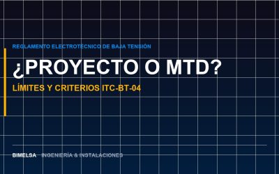 ¿Cuándo Hace Falta Proyecto de Ingeniería o MTD según REBT? Tabla Límite, Trámites y Criterios de Legalización